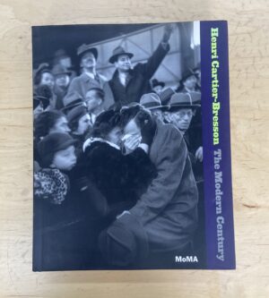 Henri Cartier-Bresson: The modern Century MOMA
