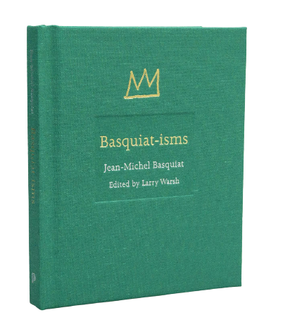 Basquiat-Isms